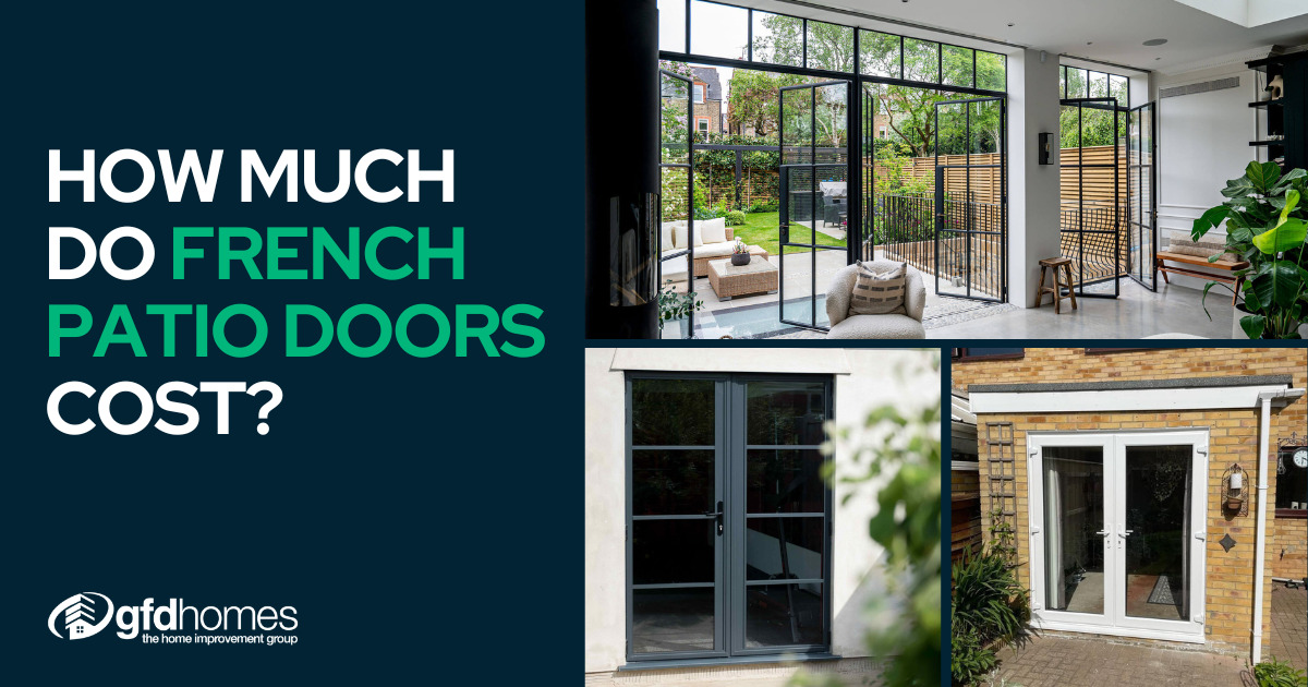 How Much Do French Doors Cost? GFD Homes