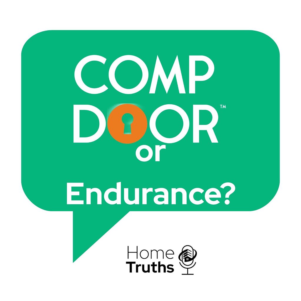 Blog 10 | GFD Homes GFD Homes Green speech-bubble podcast cover asking 'COMP DOOR or Endurance?' with an orange-keyhole O and 'Home Truths' logo with a microphone