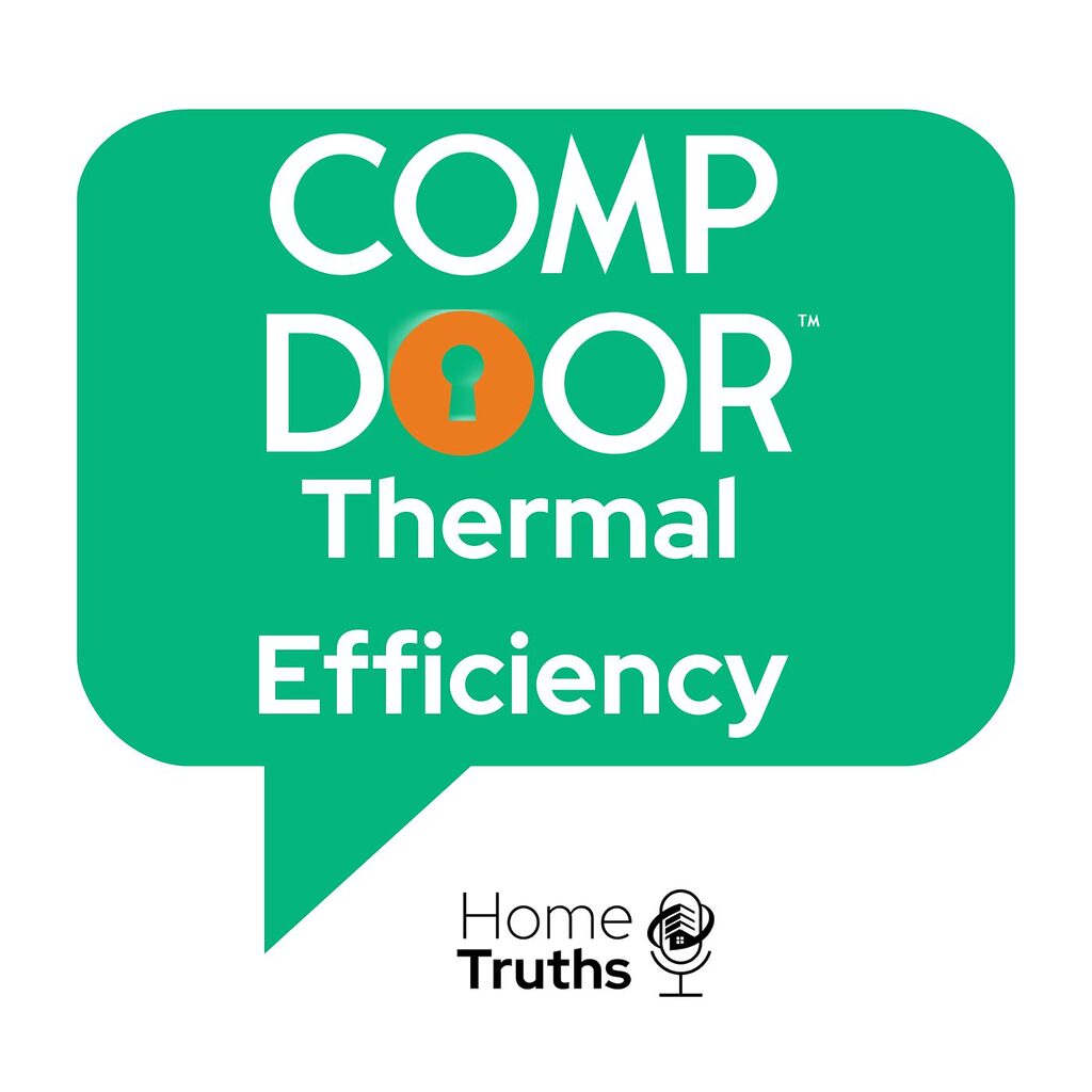 GFD Homes Green rounded speech-bubble with white text reading 'COMP DOOR Thermal Efficiency' and an orange circle 'O' containing a keyhole; 'Home Truths' logo appears below.