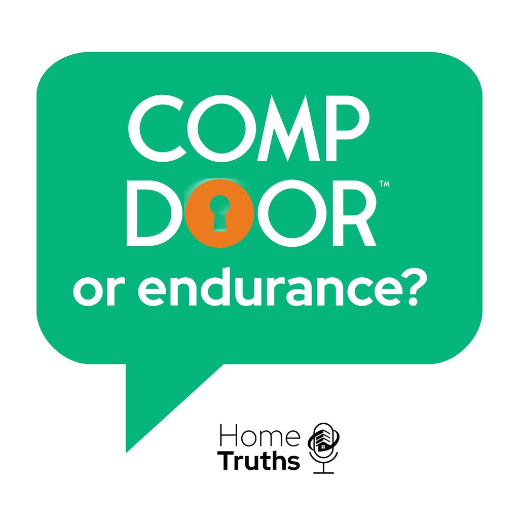 GFD Homes Green rounded speech-bubble graphic with the white text 'COMP DOOR or endurance?' and a small 'Home Truths' logo beneath (orange keyhole in the O).